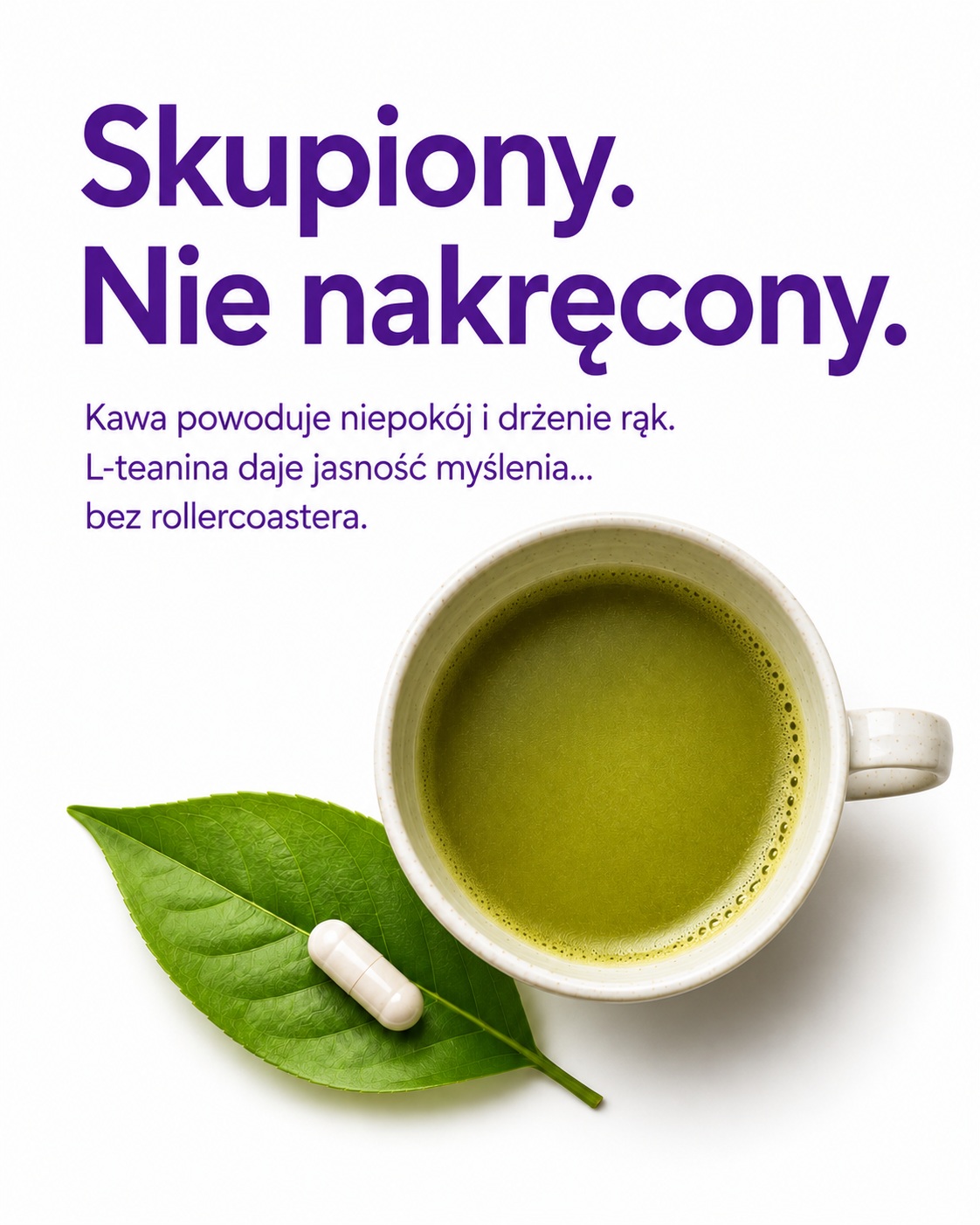 Kapsułka L-Teanina MONO na liściu zielonej herbaty obok filiżanki naparu